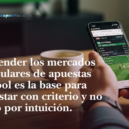 Mercados más usados en apuestas de fútbol