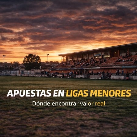Apuestas en Ligas Menores de Fútbol